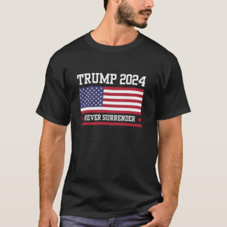Camiseta Nunca Entregarei Trump 2024