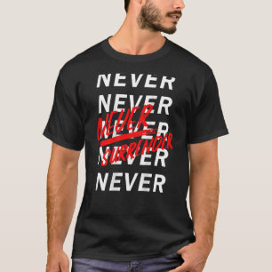 Camiseta Nunca Entregue Motif De Volta