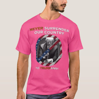 Camiseta Nunca Entregue Nosso País (1N)