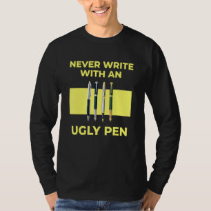 Camiseta Nunca Escreva De Volta Com Um Caneta De Professora