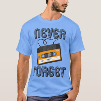 Camiseta Nunca Esqueça Fita Cassete Analógica 80S 90S