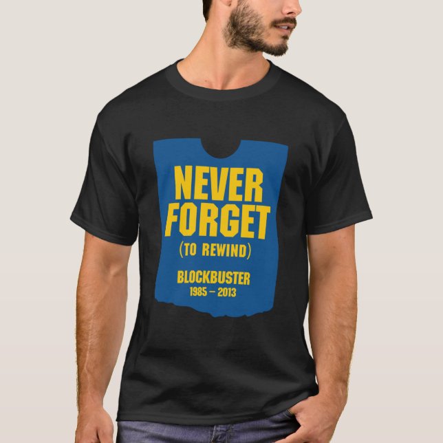 Camiseta Nunca Esqueça o Blockbuster (Frente)