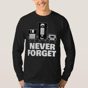 Camiseta Nunca Esqueça O Disquete Vhs E A Fita Cassete