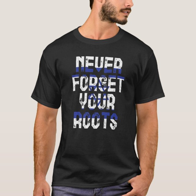 Camiseta Nunca esqueça suas raízes em Israel (Frente)