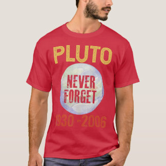 Camiseta Nunca Esquecer Plutão