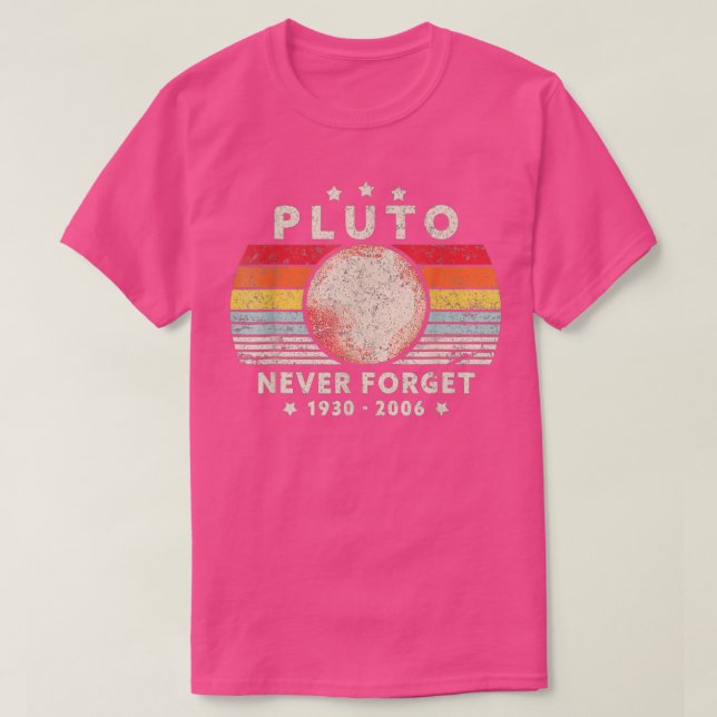Camiseta Nunca Esquecer Plutão (Frente do Design)