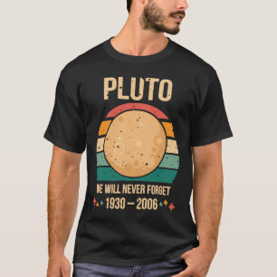 Camiseta Nunca Esqueceremos O Estilo De Vintage Do Plutão R