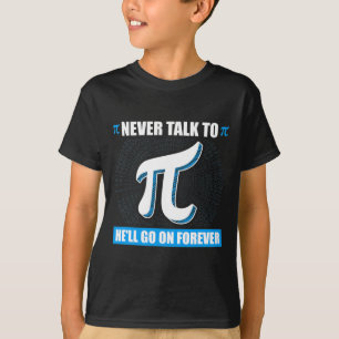 Camiseta Nunca Fale Com Pi Pi Happy Pi Day Math
