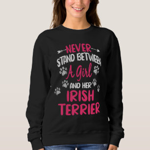 Camiseta Nunca Fique Entre Uma Garota E Seu Irish Terrier D