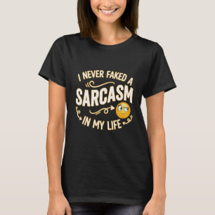 CAMISETA NUNCA FIZ UM SARCASMO FALSO NA MINHA VIDA
