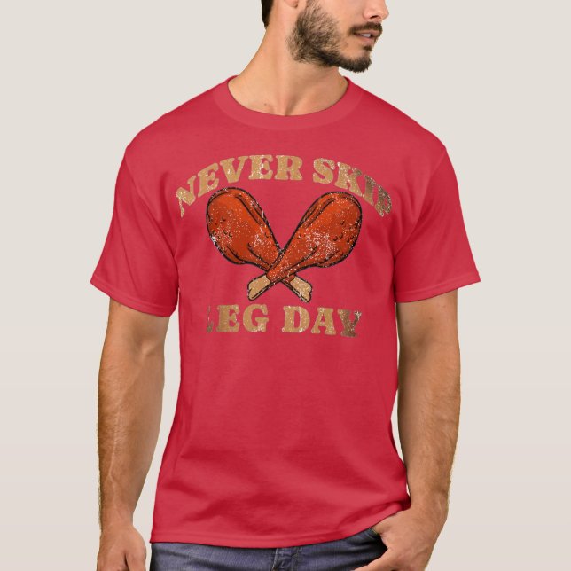Camiseta Nunca Ignorar Dia da Perna (Frente)