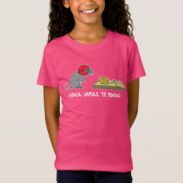Camiseta Nunca jamas as rindas (Frente)