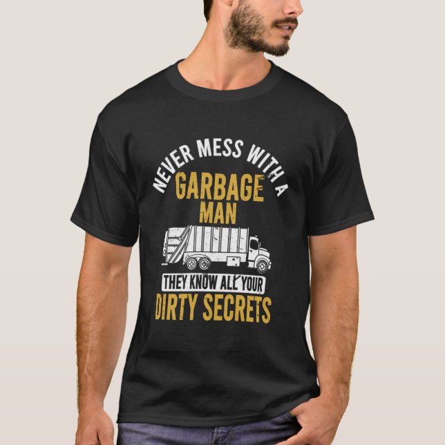 Camiseta Nunca Mal Com Um Homem De Lixo Engraçado Truque Dr (Frente)