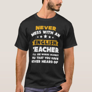 Camiseta Nunca Mal Com Um Professor Inglês Que Ortografa Gr