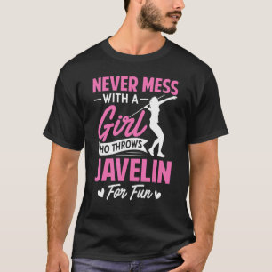Camiseta Nunca Mal Com Uma Garota Que Joga O Javelin
