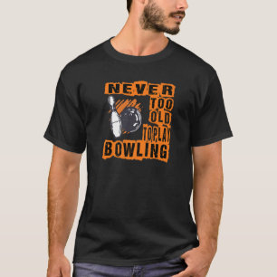 Camiseta Nunca Muito Velho Para Tocar A Vintage Da Equipe D