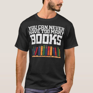 Camiseta Nunca Muitos Livros Lidos Livro Leitura Bibliotecá