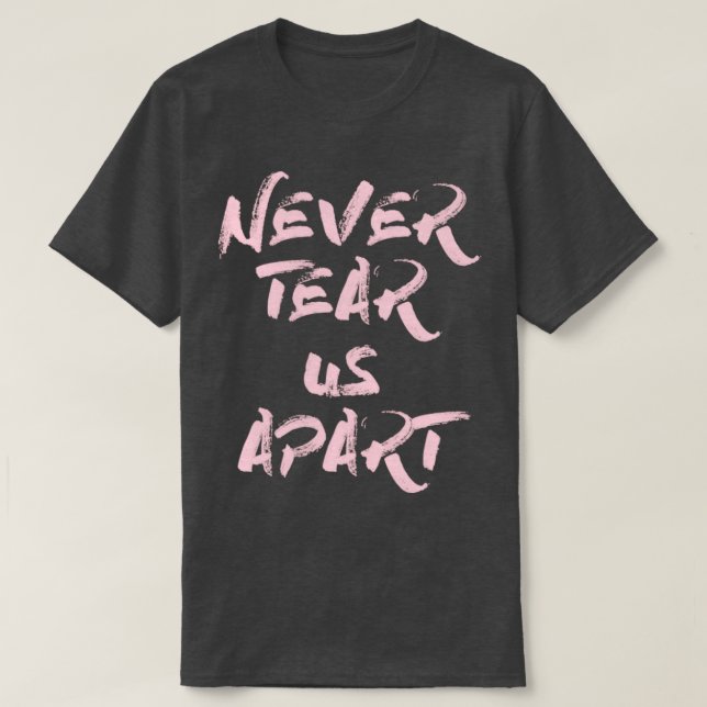 Camiseta Nunca nos rasgue de rosa (Frente do Design)