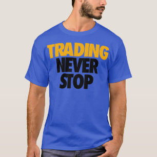 CAMISETA NUNCA PARAR A NEGOCIAÇÃO 1