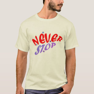 CAMISETA NUNCA PARE