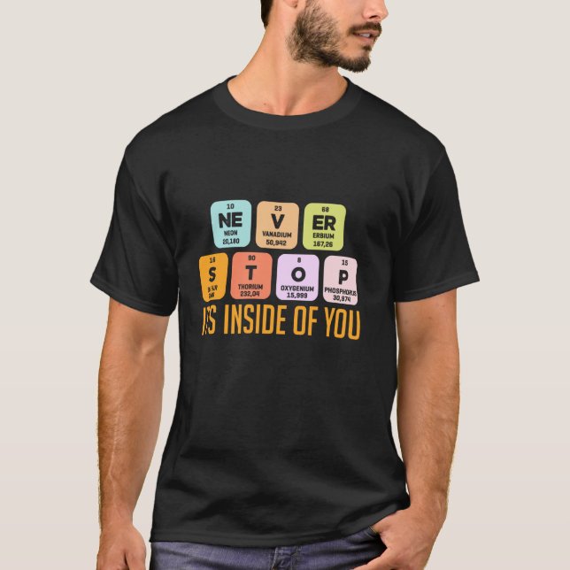 Camiseta Nunca Pare Está Dentro de Você (Frente)