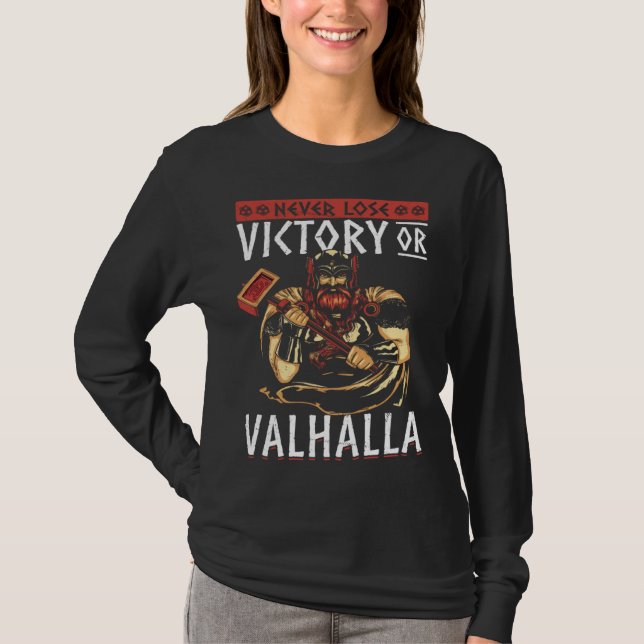 Camiseta Nunca Perca a Vitória ou Valhalla Citação Viking   (Frente)
