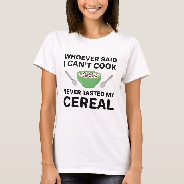 Camiseta Nunca Provei Meu Cereal (Frente)