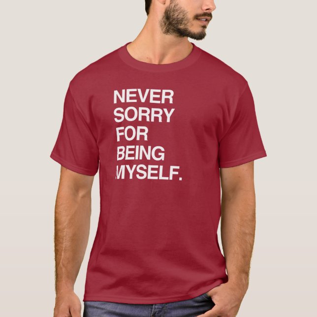 CAMISETA NUNCA SE ARREPENDER POR SER EU MESMO (Frente)