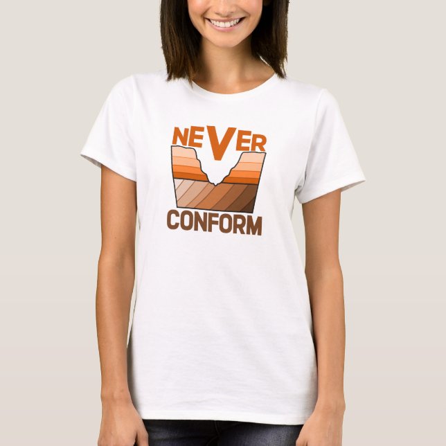 Camiseta Nunca se conforme - Discordância Angular do Geólog (Frente)