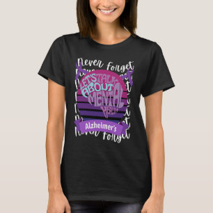 Camiseta Nunca se esqueça da consciência do Alzheimer Ri ro