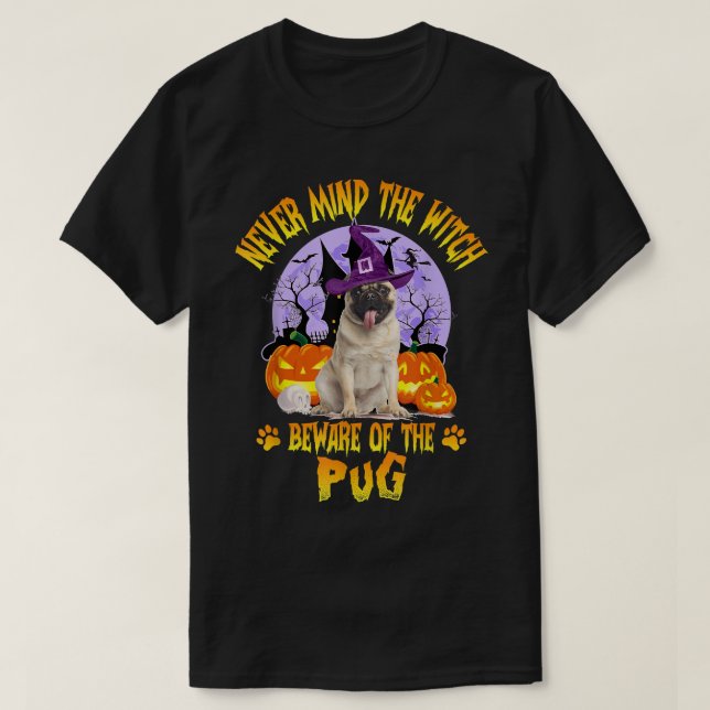 Camiseta Nunca Se Importa Com A Testemunha De Pug Dog Hallo (Frente do Design)