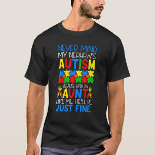 Camiseta Nunca se preocupe com o Dia da Consciência do Auti