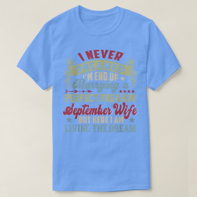 Camiseta Nunca Sonhei Em Casar Com A Mulher Perfeita De Set (Frente do Design)