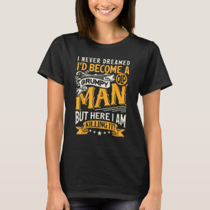 Camiseta Nunca Sonhei Que Um Dia Eu Me Tornaria Um Raivo.
