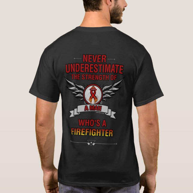 Camiseta Nunca Subestimar/Homem...Bombeiro (Verso)