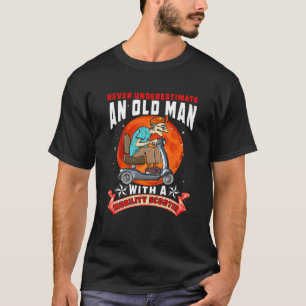Camiseta Nunca Subestimar Um Patinete De Mobilidade De Um V
