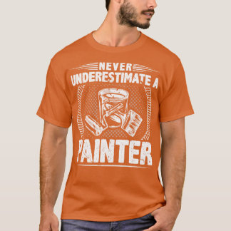 Camiseta Nunca Subestimar Um Pintor
