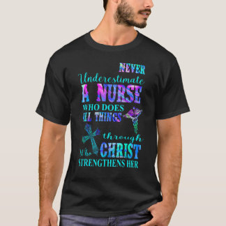 Camiseta Nunca Subestime A Enfermeira Que Faz Todas As Cois