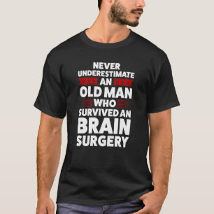 Camiseta Nunca Subestime Cirurgia Cerebral Cirurgião Cerebr