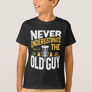Camiseta Nunca Subestime O Cara Velho Disc Golf Fr Funny