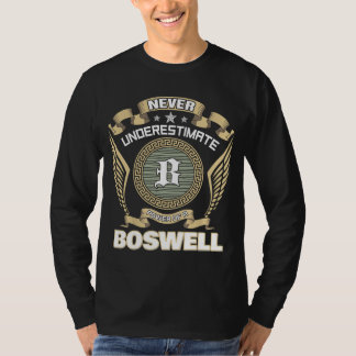 CAMISETA NUNCA SUBESTIME O PODER DE UM BOSWELL