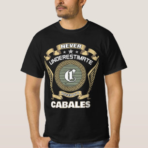 Camiseta Nunca subestime o poder de um CABALES