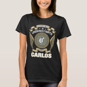 CAMISETA NUNCA_SUBESTIME_O_PODER_DE_UM_CARLOS