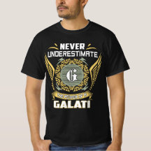 Nunca Subestime O Poder De Um Galati