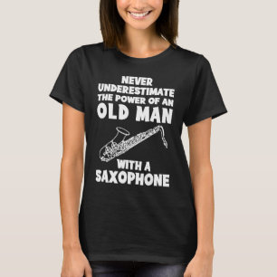 Camiseta Nunca subestime o poder de um homem velho com um