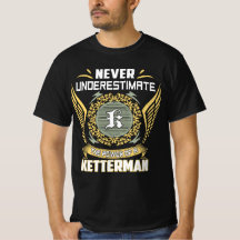 Nunca Subestime O Poder De Um Ketterman