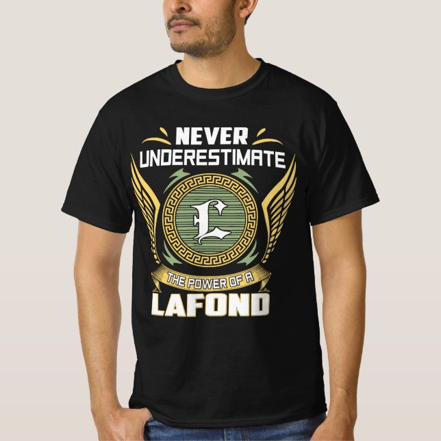 Camiseta Nunca Subestime O Poder De Um Lafond (Frente)
