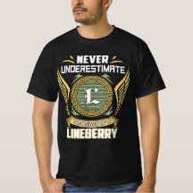 Nunca Subestime O Poder De Um Lineberry