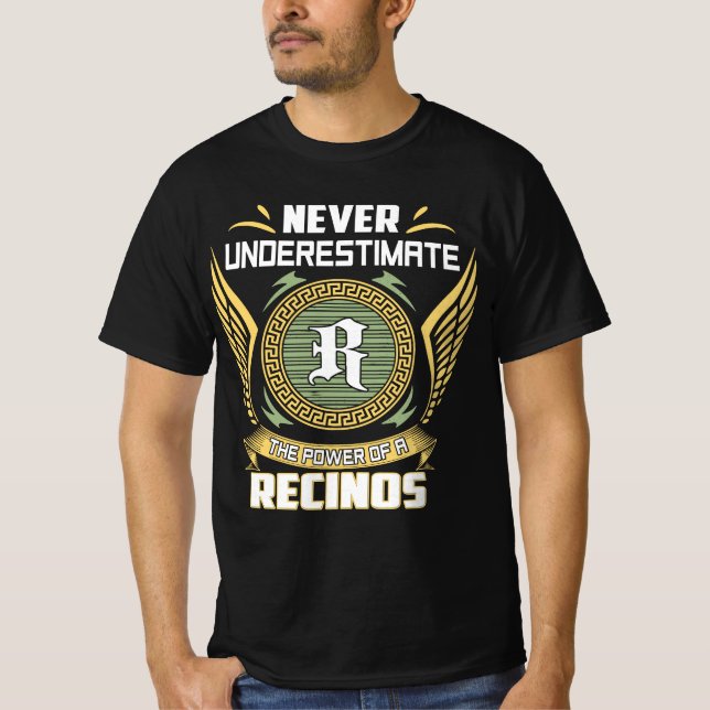 Camiseta Nunca Subestime O Poder De Um Recinos (Frente)