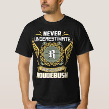 Nunca Subestime O Poder De Um Roudebush